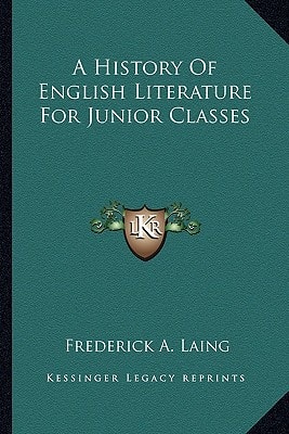 A History Of English Literature For Junior Classes