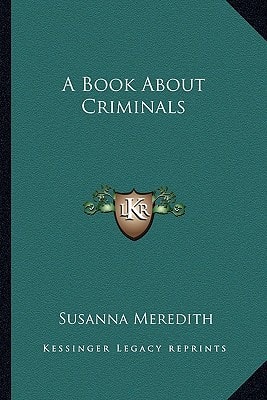 A Book About Criminals