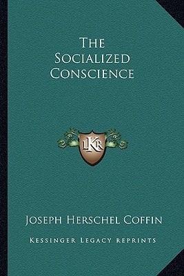 The Socialized Conscience