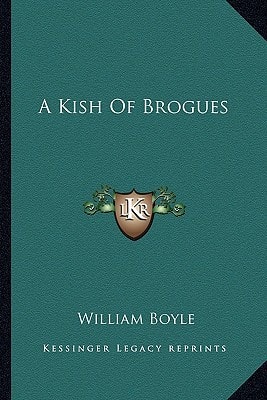 A Kish Of Brogues