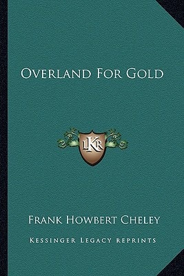 Overland For Gold