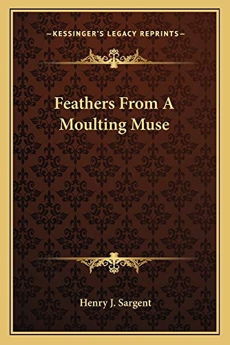 Feathers From A Moulting Muse