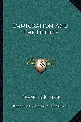 Immigration And The Future