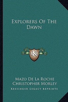 Explorers Of The Dawn