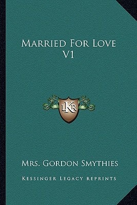 Married For Love V1