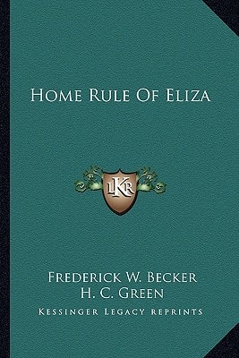 Home Rule Of Eliza