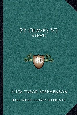 St. Olave's V3: A Novel
