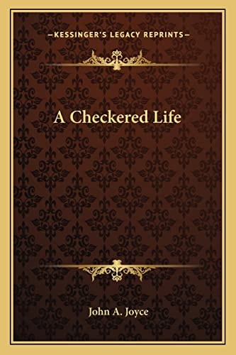 A Checkered Life