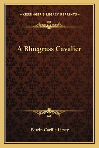 A Bluegrass Cavalier