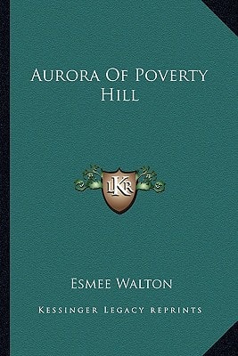 Aurora Of Poverty Hill