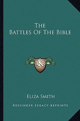The Battles Of The Bible