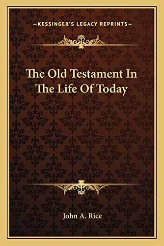 The Old Testament In The Life Of Today