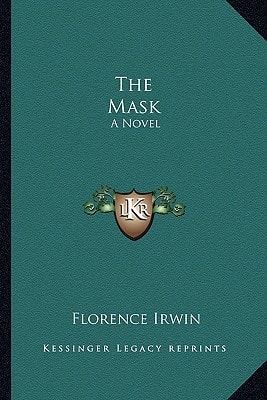 The Mask: A Novel