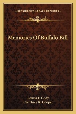 Memories of Buffalo Bill