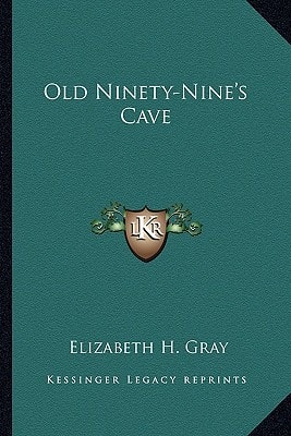 Old Ninety-Nine's Cave