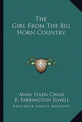 The Girl From The Big Horn Country