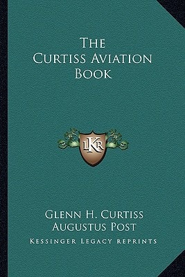 The Curtiss Aviation Book