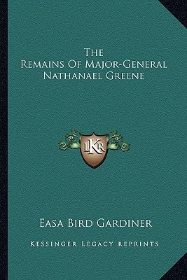 The Remains Of Major-General Nathanael Greene