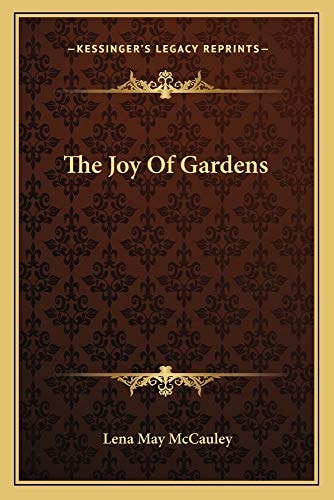 The Joy Of Gardens