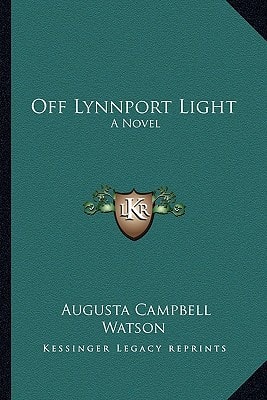 Off Lynnport Light: A Novel