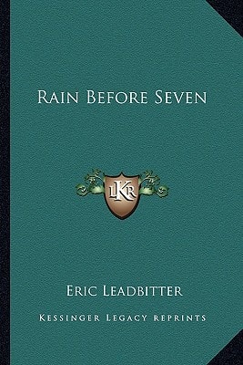 Rain Before Seven