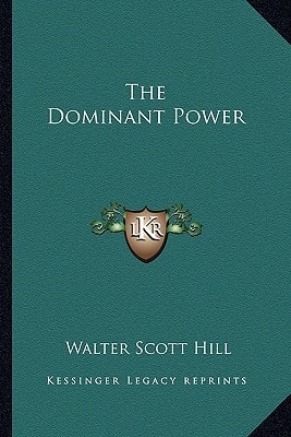The Dominant Power