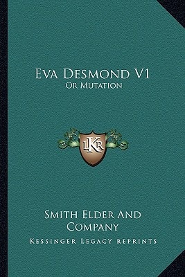 Eva Desmond V1: Or Mutation
