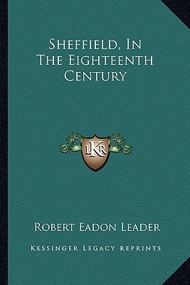 Sheffield, In The Eighteenth Century