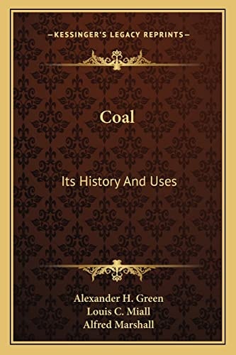 Coal: Its History And Uses