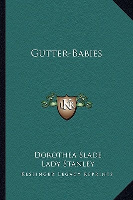 Gutter-Babies
