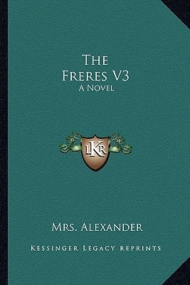 The Freres V3: A Novel