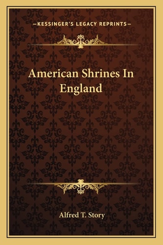 American Shrines In England
