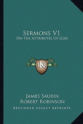 Sermons V1: On The Attributes Of God