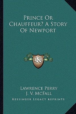 Prince Or Chauffeur? A Story Of Newport