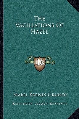 The Vacillations Of Hazel