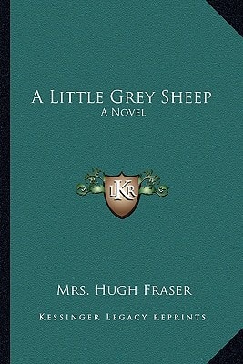 A Little Grey Sheep: A Novel