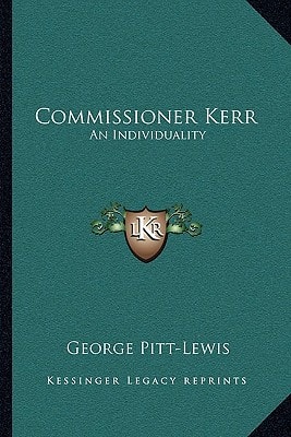 Commissioner Kerr: An Individuality