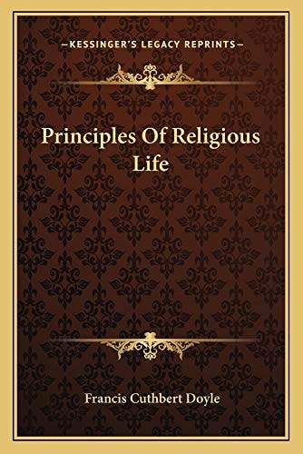 Principles Of Religious Life