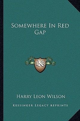 Somewhere In Red Gap