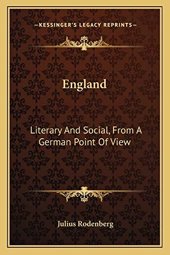 England: Literary And Social, From A German Point Of View