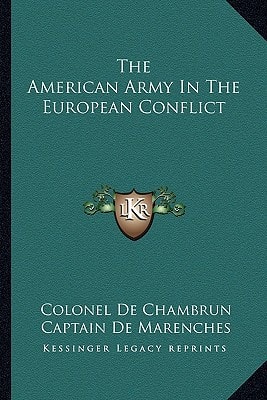 The American Army In The European Conflict