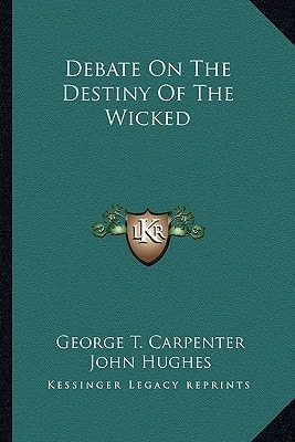 Debate On The Destiny Of The Wicked