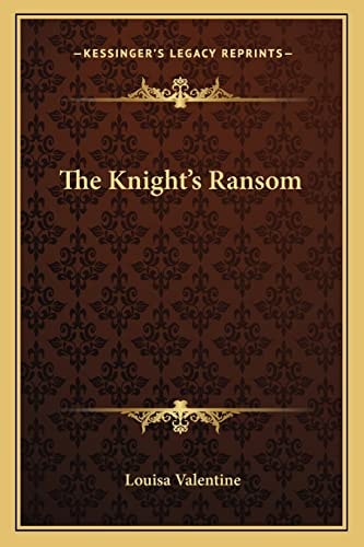 The Knight's Ransom