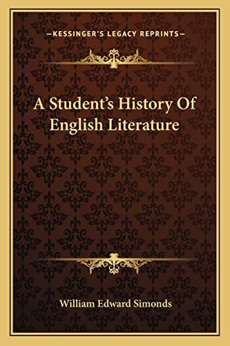A Student's History Of English Literature