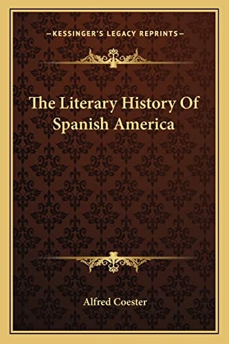 The Literary History Of Spanish America