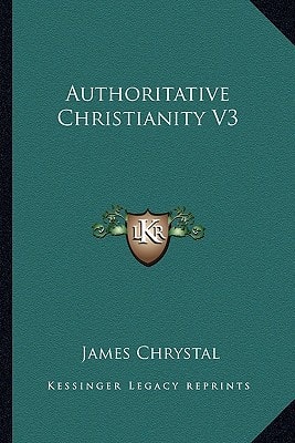 Authoritative Christianity V3