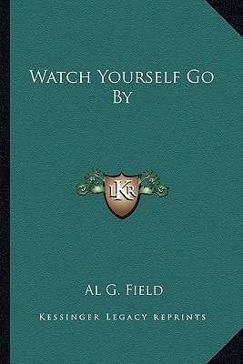 Watch Yourself Go By