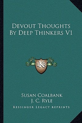 Devout Thoughts By Deep Thinkers V1