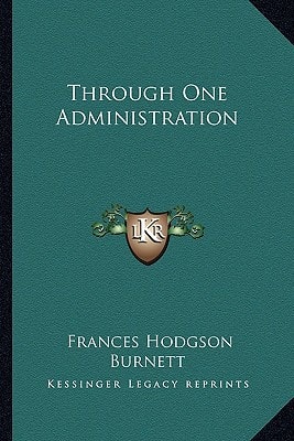 Through One Administration