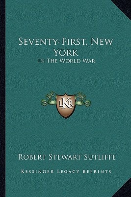 Seventy-First, New York: In The World War